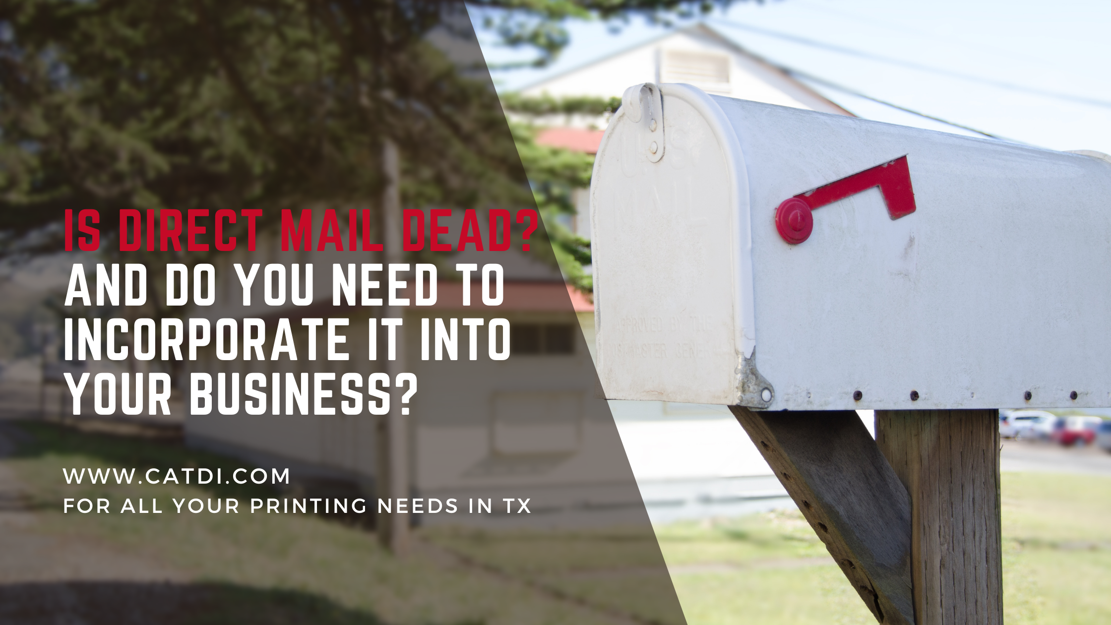 Is Direct Mail Dead? Adding Direct Mail Marketing Is Easier Than You Think
